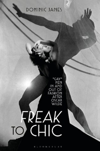 Abbildung von: Freak to Chic - Bloomsbury Visual Arts