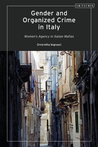 Abbildung von: Gender and Organized Crime in Italy - I.B. Tauris