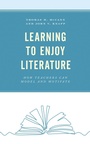 Cover: Learning to Enjoy Literature - Rowman & Littlefield Publishers