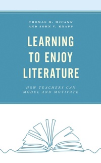 Enlarge image Cover: Learning to Enjoy Literature - Rowman & Littlefield Publishers