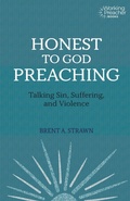 Cover: Honest to God Preaching - Fortress Press,U.S.