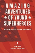 Cover: Amazing Adventures of Young Superheroes - Mascot Books