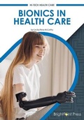 Cover: Bionics in Health Care - Brightpoint Press