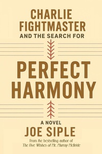 Enlarge image Cover: Charlie Fightmaster and the Search for Perfect Harmony - BLACK ROSE WRITING