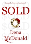 Cover: SOLD - Dena McDonald