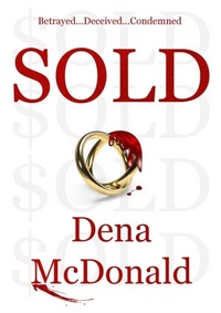 Enlarge image Cover: SOLD - Dena McDonald