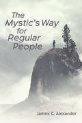 Cover: The Mystic's Way for Regular People - Wipf and Stock Publishers