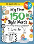 Cover: My First 150 Sight Words Workbook - Engage Books
