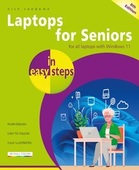 Abbildung von: Laptops for Seniors in easy steps - In Easy Steps Limited