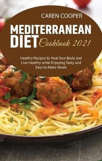 Enlarge image Cover: Mediterranean Diet Cookbook 2021 - Emily Baker