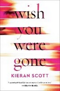 Enlarge image Cover: Wish You Were Gone - Gallery