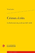 Cover: Crimes Ecrits - Classiques Garnier