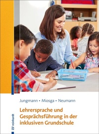 Abbildung von: Lehrersprache und Gesprächsführung in der inklusiven Grundschule - Ernst Reinhardt Verlag