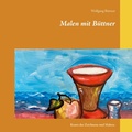 Cover: Malen mit B&uuml;ttner - Books on Demand