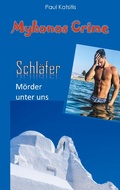 Cover: Der Schl&auml;fer - M&ouml;rder unter uns - Books on Demand
