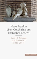 Cover: Neue Aspekte einer Geschichte des kirchlichen Lebens - Schnell & Steiner