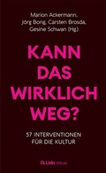 Cover: Kann das wirklich weg? - Christoph Links Verlag