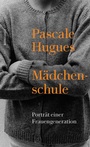 Cover: M&auml;dchenschule - Rowohlt