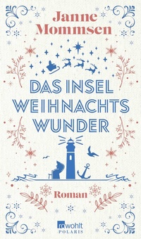 Abbildung von: Das Inselweihnachtswunder - Rowohlt Taschenbuch