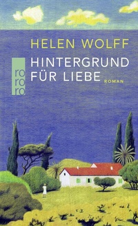 Abbildung von: Hintergrund für Liebe - Rowohlt Taschenbuch