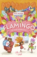 Cover: Hotel Flamingo: So ein Karneval! - Rowohlt Taschenbuch