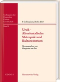 Cover: Uruk - Altorientalische Metropole und Kulturzentrum - Harrassowitz Verlag