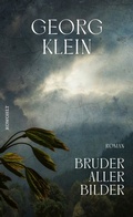 Cover: Bruder aller Bilder - Rowohlt