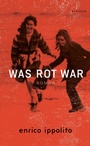 Cover: Was rot war - Rowohlt