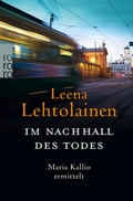 Cover: Im Nachhall des Todes: Maria Kallio ermittelt. - Rowohlt
