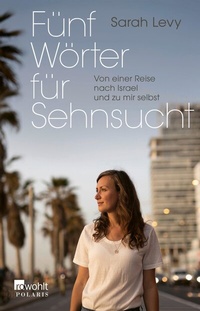 Abbildung von: Fünf Wörter für Sehnsucht - Rowohlt