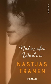 Abbildung von: Nastjas Tränen - Rowohlt