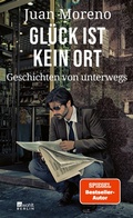 Abbildung von: Glück ist kein Ort - Rowohlt