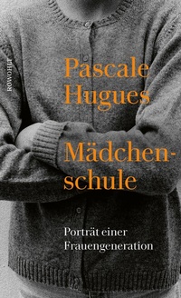 Enlarge image Cover: Mädchenschule - Rowohlt