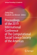 Cover: Proceedings of the 2019 International Conference of The Computational Social Science Society of the Americas - Springer