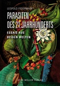 Cover: Parasiten des 21. Jahrhunderts - Otto M&uuml;ller Verlag GmbH