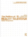 Cover: The Politics of Reality Television - Routledge