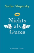 Cover: Nichts als Gutes - Picus Verlag
