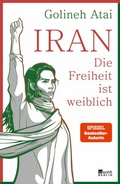Cover: Iran - die Freiheit ist weiblich - Rowohlt Berlin