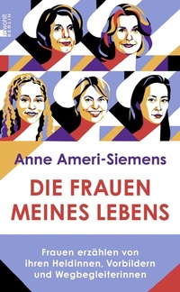 Abbildung von: Die Frauen meines Lebens - Rowohlt Berlin