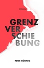 Cover: Grenzverschiebung - tredition GmbH