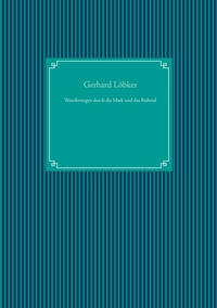 Enlarge image Cover: Wanderungen durch die Mark und das Ruhrtal - BoD - Books on Demand