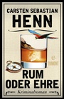Cover: Rum oder Ehre - DuMont Buchverlag
