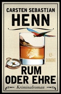 Cover: Rum oder Ehre - DuMont Buchverlag