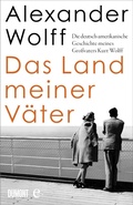 Cover: Das Land meiner V&auml;ter - DuMont Buchverlag