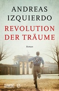 Cover: Revolution der Tr&auml;ume - DuMont Buchverlag