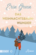 Cover: Das Weihnachtsbaumwunder - DuMont Buchverlag