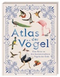Cover: Atlas der V&ouml;gel - Dorling Kindersley Verlag