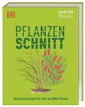 Cover: Gartenwissen Pflanzenschnitt - Dorling Kindersley Verlag