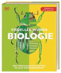 Abbildung von: Visuelles Wissen. Biologie - Dorling Kindersley Verlag