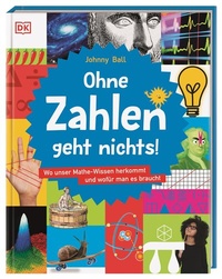 Abbildung von: Ohne Zahlen geht nichts! - Dorling Kindersley Verlag